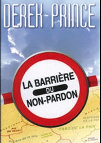 la-barriere-du-non-pardon